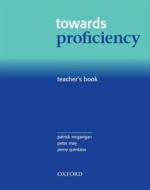 Towards Proficiency di Peter May edito da Oxford University Press