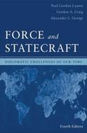 Force And Statecraft di Gordon A. Craig, Alexander L. George edito da Oxf.u.p.