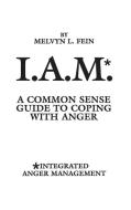 I.A.M.* di Melvyn Fein edito da Praeger