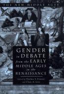 Gender in Debate from the Early Middle Ages to the Renaissance edito da SPRINGER NATURE