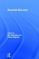 Essential McLuhan di Marshall McLuhan edito da Taylor & Francis Ltd