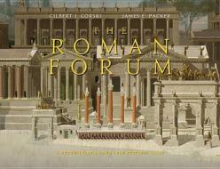 The Roman Forum di Gilbert J. Gorski edito da Cambridge University Press