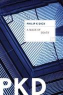 A Maze of Death di Philip K. Dick edito da MARINER BOOKS