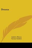 Dramas di Andrew Brown edito da Nobel Press