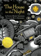 The House in the Night di Susan Marie Swanson edito da HOUGHTON MIFFLIN