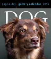 Dog Page-a-day Gallery Calendar di Workman Publishing edito da Algonquin Books (division Of Workman)