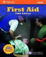 First Aid di Alton L. Thygerson, Aaos, American Academy of Orthopaedic Surgeons edito da Jones & Bartlett Publishers