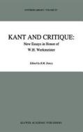 Kant and Critique: New Essays in Honor of W.H. Werkmeister di W. H. Werkmeister edito da Springer Netherlands
