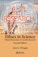 Ethics in Science di John (Alfred University D'Angelo edito da Taylor & Francis Ltd