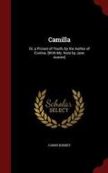 Camilla di Fanny Burney edito da Andesite Press