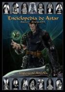 Enciclopedia de Astar.- Anexo 1 di José Ignacio Ramos Hernández edito da Lulu.com