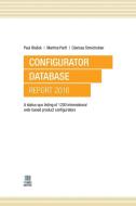 Configurator Database Report 2016 di Paul Blazek, Martina Partl, Clarissa Streichsbier edito da Lulu.com