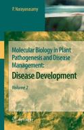 Molecular Biology in Plant Pathogenesis and Disease Management 2 di P. Narayanasamy edito da Springer-Verlag GmbH