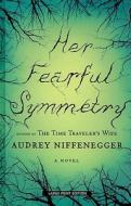 Her Fearful Symmetry di Audrey Niffenegger edito da Thorndike Press