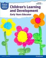 Pearson Edexcel Level 3 Diploma in Children's Learning and Development (Early Years Educator) Candidate Handbook di Kate Beith, Brenda Baker, Sharina Forbes, Elisabeth Byers, Wendy Lidgate, Hayley Marshall, Alan Dunkley, Louise Burnham edito da Pearson Education Limited