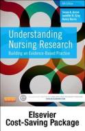 Understanding Nursing Research - Text and Study Guide Package: Building an Evidence-Based Practice di Susan K. Grove, Jennifer R. Gray, Nancy Burns edito da Saunders