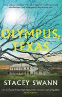 Olympus, Texas di Stacey Swann edito da Orion Publishing Group