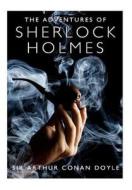 The Adventures of Sherlock Holmes di Sir Arthur Conan Doyle edito da Createspace