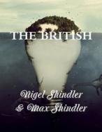 The British: The Tower: Book V di Max Shindler, Nigel Shindler edito da Createspace