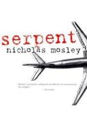 Serpent di Nicholas Mosley edito da DALKEY ARCHIVE PR