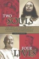 Two Souls Four Lives di Van Houten Catherine edito da Crystal Clarity,U.S.