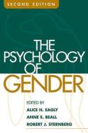 The Psychology of Gender edito da Guilford Publications