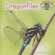 Dragonflies di Trudi Strain Trueit edito da Cavendish Square Publishing