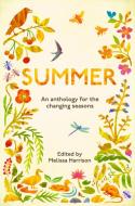 Summer di Melissa Harrison, The Wildlife Trusts edito da Elliott & Thompson Limited