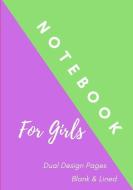 Notebook for Girls: Unique Special Notebook With Blank and Lined Pages (7 x 10 inches), 100 Pages di Joy Books Hub edito da INDEPENDENTLY PUBLISHED