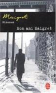 Mon Ami Maigret di Georges Simenon edito da Hachette