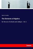 The Elements of Algebra di James Loudon edito da hansebooks