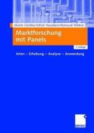 Marktforschung Mit Panels di Martin Gunther, Ulrich Vossebein, Raimund Wildner edito da Gabler Verlag