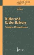 Rubber and Rubber Balloons di Ingo Müller, Peter Strehlow edito da Springer-Verlag GmbH