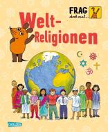 Frag doch mal ... die Maus!: Weltreligionen di Roland Rosenstock edito da Carlsen Verlag GmbH
