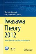 Iwasawa Theory 2012 edito da Springer-Verlag GmbH