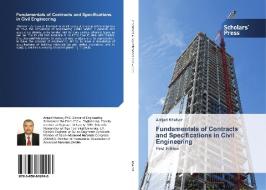 Fundamentals of Contracts and Specifications in Civil Engineering di Amjad Khabaz edito da SPS