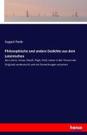 Philosophische und andere Gedichte aus dem Lateinischen di August Rode edito da hansebooks