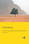 Die wirtschafts- und handelsgeographischen Provinzen der Sahara, begründet durch nützliche Pflanzen di Erich Dürkop edito da Vero Verlag