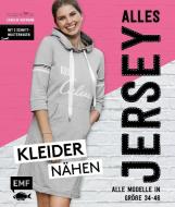 Alles Jersey - Kleider nähen di Carolin Hofmann edito da Edition Michael Fischer