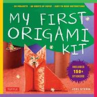 My First Origami Kit di Joel Stern edito da Tuttle Publishing