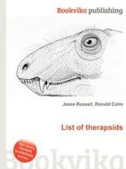 List Of Therapsids edito da Book On Demand Ltd.