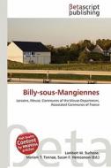 Billy-Sous-Mangiennes edito da Betascript Publishing