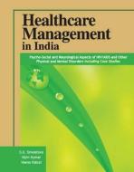 Healthcare Management in India edito da New Century Publications