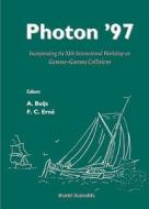 Photon '97: Proceedings Of The Conference On The Structure And Interactions Of The Photon edito da World Scientific Publishing Co Pte Ltd