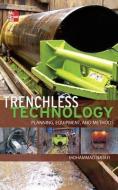 Trenchless Technology: Planning, Equipment, and Methods di Mohammad Najafi edito da McGraw-Hill Education - Europe