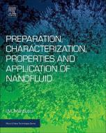 Preparation, Characterization, Properties, and Application of Nanofluid di I. M. (Research Engineer Mahbubul edito da William Andrew Publishing