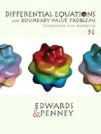Differential Equations And Boundary Value Problems di C.Henry Edwards, David E. Penney edito da Pearson Education Limited