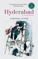 Hyderabad di Mr Narendra Luther edito da OUP India
