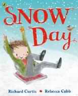 Snow Day di Richard Curtis edito da Penguin Uk