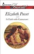 A Clash with Cannavaro di Elizabeth Power edito da Harlequin